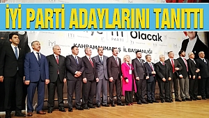 İYİ Parti Belediye Başkan Adaylarını Tanıttı