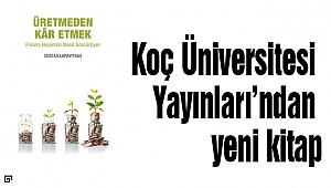 Koç Üniversitesi Yayınları’ndan yeni kitap