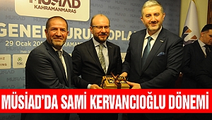 MÜSİAD’DA SAMİ KERVANCIOĞLU DÖNEMİ