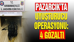 Pazarcık’ta Uyuşturucu Operasyonu: 4 Gözaltı