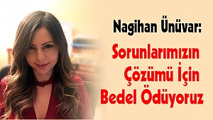 Sorunlarımızın Çözümü İçin Bedel Ödüyoruz