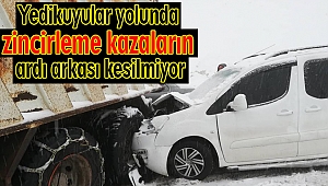 Yedikuyular yolunda zincirleme kazaların ardı arkası kesilmiyor