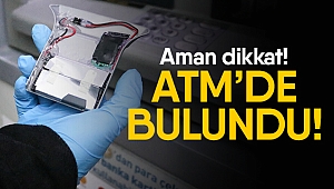 ATM'de kameralı düzenek bulundu
