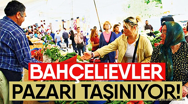 Bahçelievler Pazarı Taşınıyor