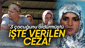 Çocuklarını öldürmüştü!