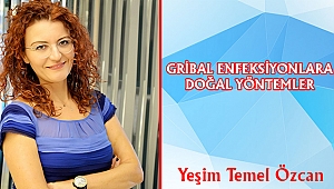 GRİBAL ENFEKSİYONLARA DOĞAL YÖNTEMLER