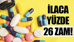 İlaç Fiyatlarına Yüzde 26.4 Oranında Zam Yapılacak