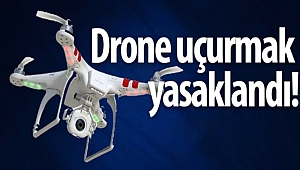 Kahramanmaraş valiliği yasakladı!