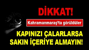 Kapınızı çalarlarsa sakın içeriye almayın!