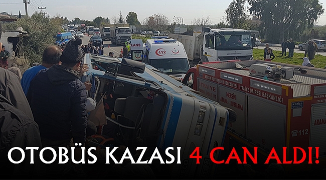 Otobüs kazası 4 can aldı