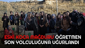 Öldürülen öğretmen son yolculuğuna uğurlandı