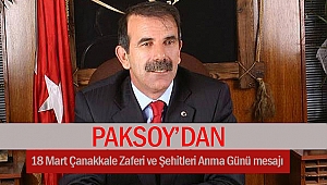 Abdullah Paksoy’dan 18 Mart Çanakkale Zaferi ve Şehitleri Anma Günü mesajı 