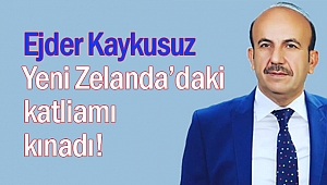 Ejder Kaykusuz'dan kınama