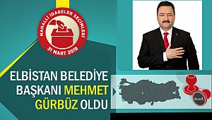 Elbistan Belediye Başkanı Mehmet Gürbüz Oldu