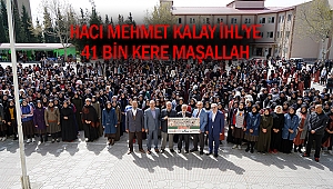 Hacı Mehmet Kalay İHL’ye 41 Bin Kere Maşallah