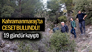 Kahramanmaraş'ta Kayıp Kişinin Cesedi Bulundu