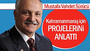 Mustafa Vahdet Sürücü, projelerini anlattı