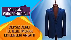 Sürücü, ‘Cepsiz Ceket’ ile ilgili merak edilenleri anlattı