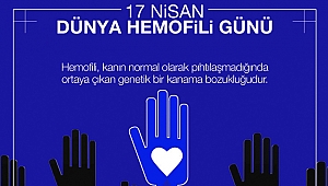 17 Nisan Dünya Hemofili Günü