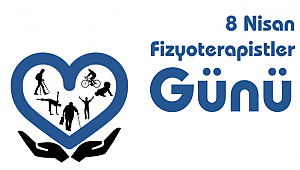 8 Nisan Türkiye Fizyoterapistler Günü