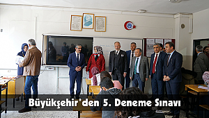 Büyükşehir’den 5. Deneme Sınavı