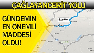 Çağlayancerit yolu gündemin en önemli maddesi oldu!