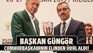 Cumhurbaşkanı Erdoğan’dan başkan Güngör’e ödül