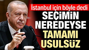 Cumhurbaşkanı Erdoğan'dan İstanbul açıklaması