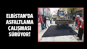 Elbistan’da asfaltlama çalışması sürüyor!