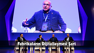 Fabrikaların Dijitalleşmesi Şart