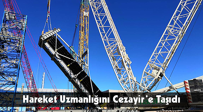 Hareket Uzmanlığını Cezayir’e Taşıdı