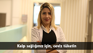 Kalp sağlığınız için, ceviz tüketin