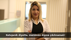 Ketojenik diyette, menünün dışına çıkılmamalı!