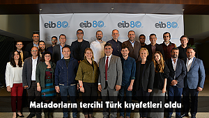 Matadorların tercihi Türk kıyafetleri oldu