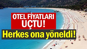 Otel fiyatları uçtu, kiralık yazlıklar gözde oldu