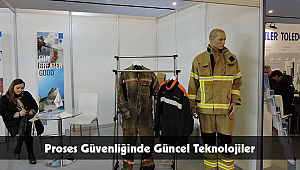 Proses Güvenliğinde Güncel Teknolojiler