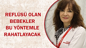 Reflüsü olan bebekler bu yöntemlerle rahatlayacak!