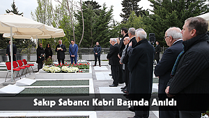 Sakıp Sabancı Kabri Başında Anıldı