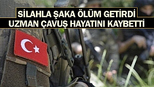 Silahla şaka ölüm getirdi! Uzman çavuş hayatını kaybetti
