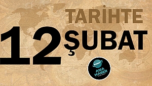Tarihte bugün 12 Şubat