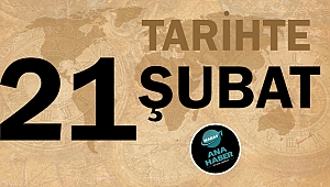 Tarihte bugün 21 Şubat