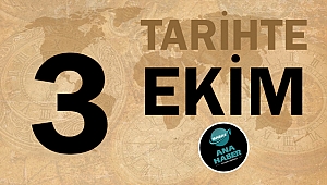 Tarihte bugün 3 Ekim