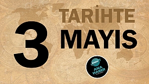Tarihte bugün 3 Mayıs