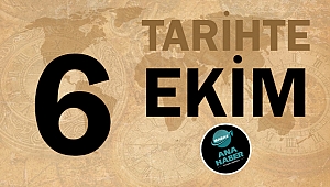Tarihte bugün 6 Ekim
