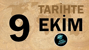 Tarihte bugün 9 Ekim