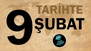 Tarihte bugün 9 Şubat