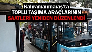 Toplu taşıma araçlarının saatleri yeniden düzenlendi