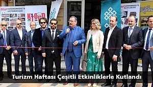 Turizm Haftası Çeşitli Etkinliklerle Kutlandı