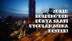 Zorlu Holding’den dünya saati uygulamasına destek!
