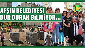 Afşin belediyesi dur durak bilmiyor…